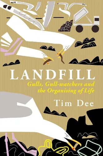 Tim Dee Landfill