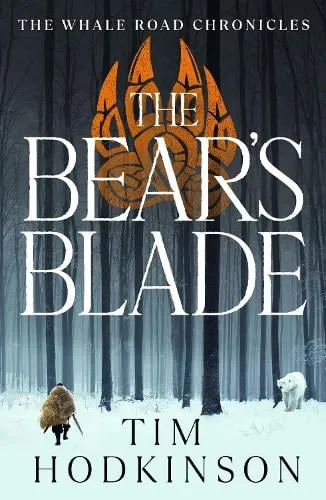 Tim Hodkinson The Bear's Blade