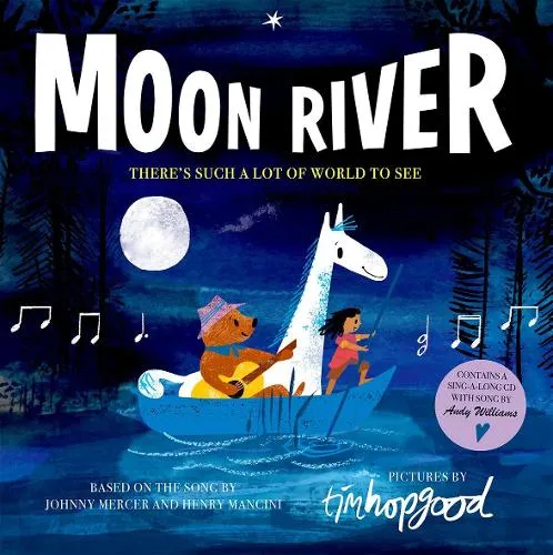 Tim Hopgood Moon River