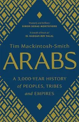 Tim Mackintosh-Smith Arabs