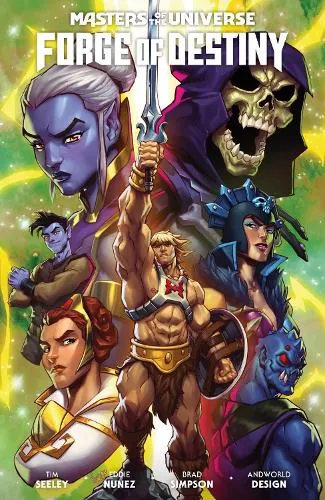 Tim Seeley Masters of the Universe: Forge of Destiny