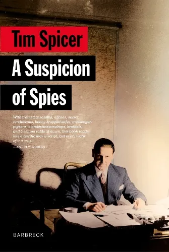 Tim Spicer A Suspicion of Spies