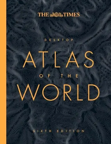 Times Atlases The Times Desktop Atlas of the World