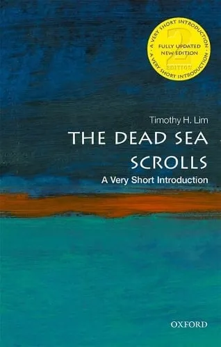 Timothy H. Lim The Dead Sea Scrolls