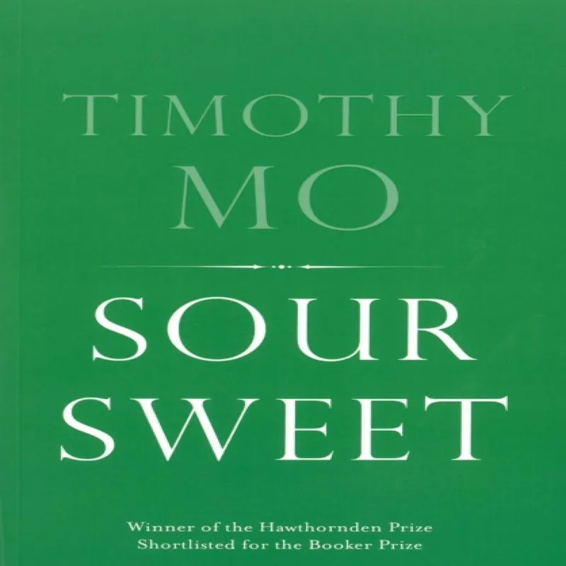 Timothy Mo Sour Sweet