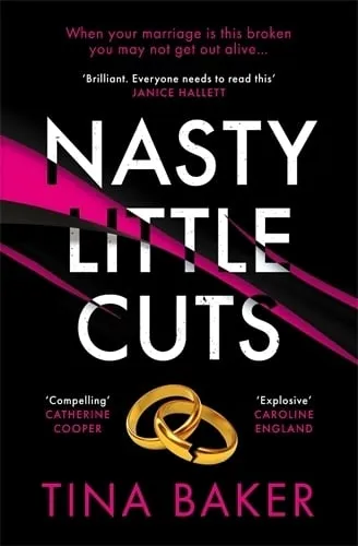 Tina Baker Nasty Little Cuts