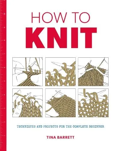 Tina Barrett How to Knit