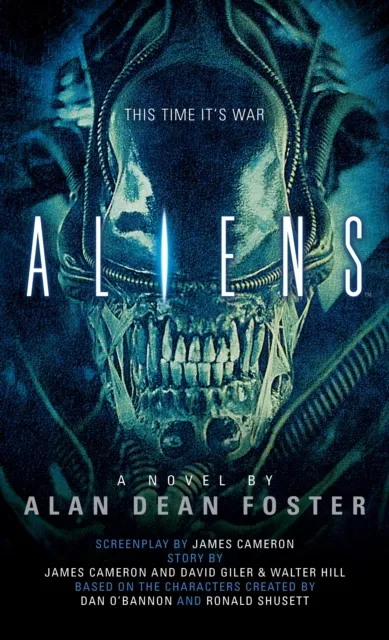 Titan Books Ltd Aliens: The Official Movie Novelization