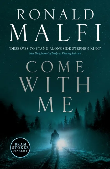 Ronald Malfi Come with Me