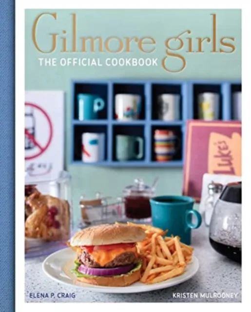 Titan Books Ltd Gilmore Girls Cookbook