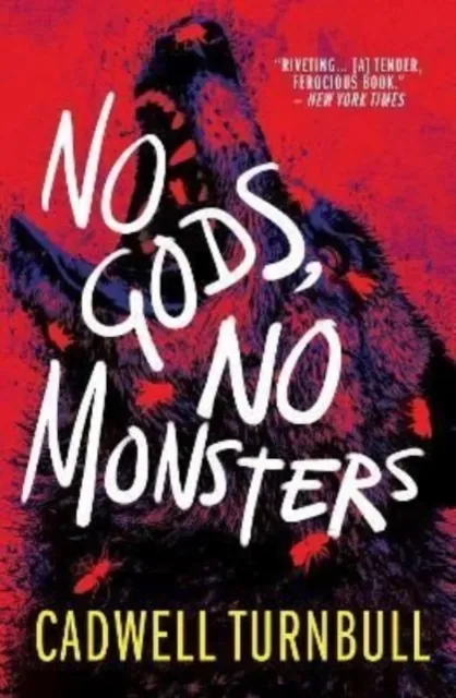 Titan Books Ltd No Gods, No Monsters
