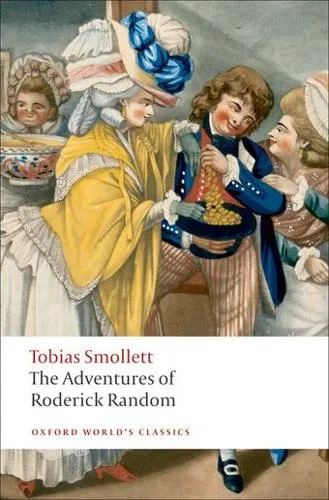 Tobias Smollett The Adventures of Roderick Random