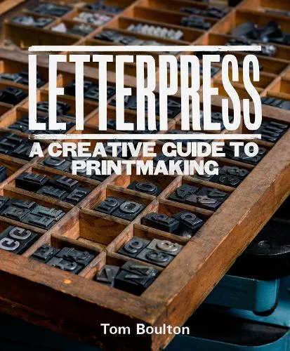 Tom Boulton Letterpress