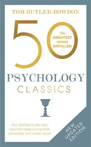 Tom Butler-Bowdon 50 Psychology Classics