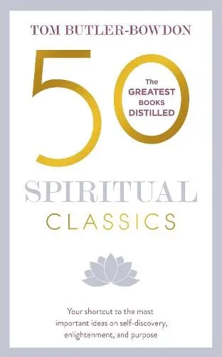 Tom Butler-Bowdon 50 Spiritual Classics