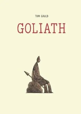 Tom Gauld Goliath