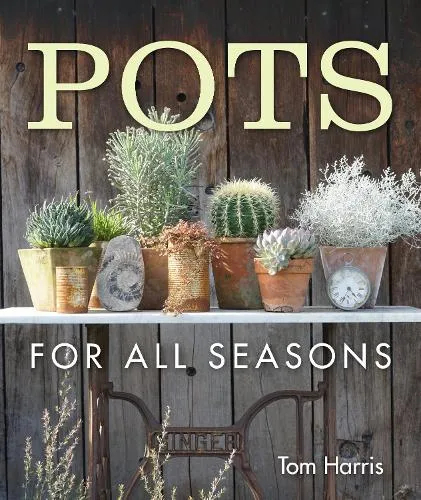 Tom Harris Pots for All Seasons