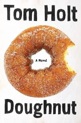 Tom Holt Doughnut