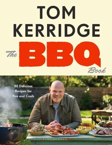 Tom Kerridge The Bbq Book