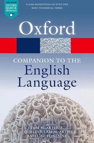 Tom McArthur Oxford Companion to the English Language