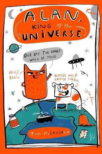 Tom McLaughlin Alan, King of the Universe