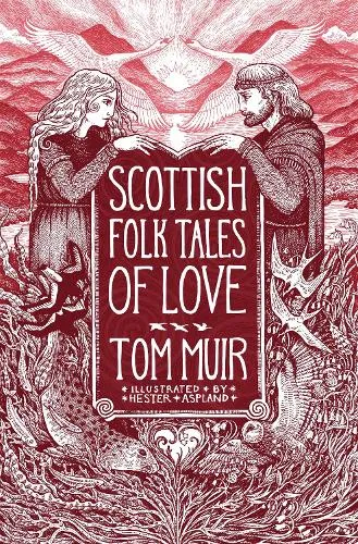 Tom Muir Scottish Folk Tales of Love