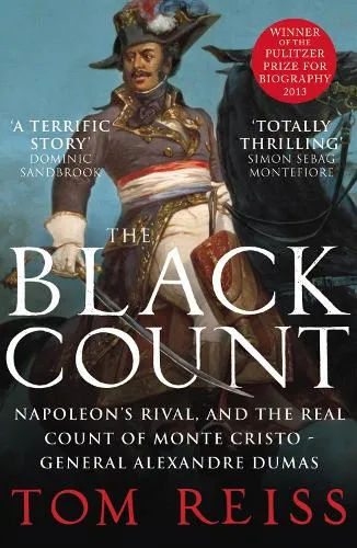 Tom Reiss The Black Count