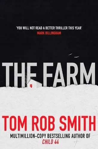 Tom Rob Smith The Farm