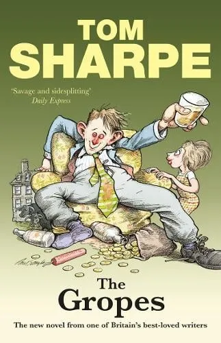 Tom Sharpe The Gropes