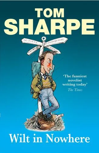 Tom Sharpe Wilt in Nowhere
