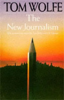 Tom Wolfe The New Journalism