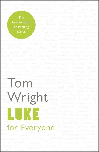 Tom Wright Luke for Everyone