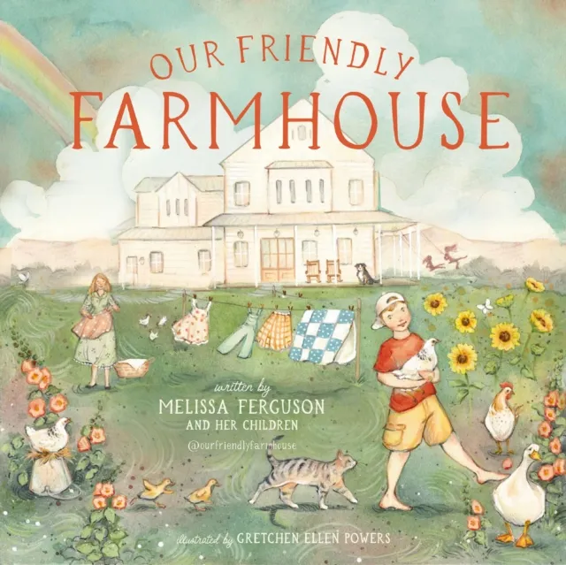 Melissa Ferguson Our Friendly Farmhouse Hardback Book Multicolor