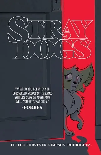 Tony Fleecs Stray Dogs