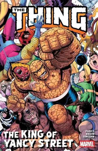 Tony Fleecs The Thing: The King of Yancy Street