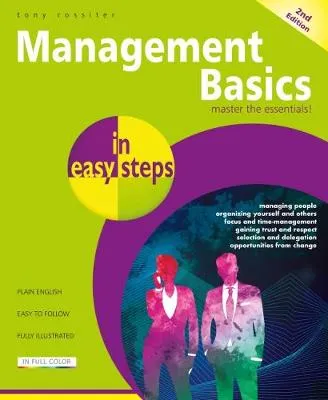Tony Rossiter Management Basics in easy steps