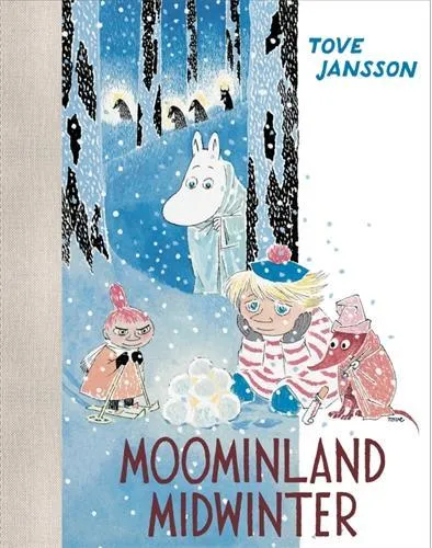 Tove Jansson Moominland Midwinter