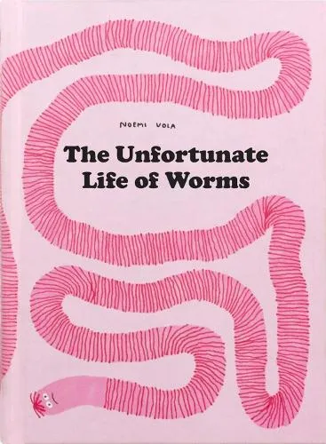Tra Publishing The Unfortunate Life Of Worms