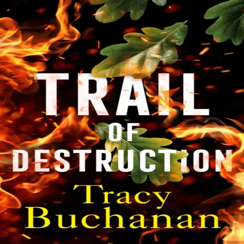 Tracy Buchanan Trail of Destruction Paperback Book Multicolor