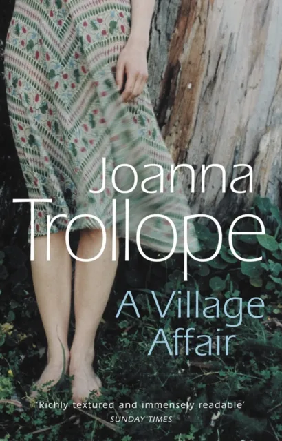 Joanna Trollope A Village Affair