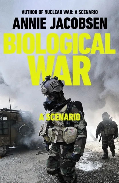 Annie Jacobsen Biological War