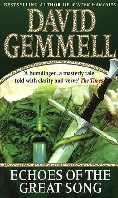 Transworld Publishers Ltd Echoes Of The Great Song : An Awe-Inspiring, Stunning Epic Adventure From The Master Of Heroic Fantasy