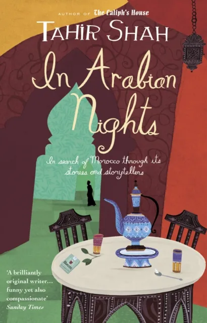 Tahir Shah In Arabian Nights Paperback Book Multicolor