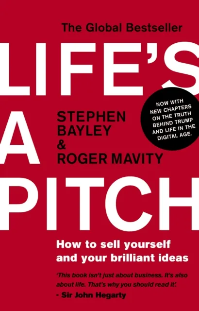 Stephen Bayley Life's a Pitch
