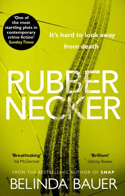 Belinda Bauer Rubbernecker