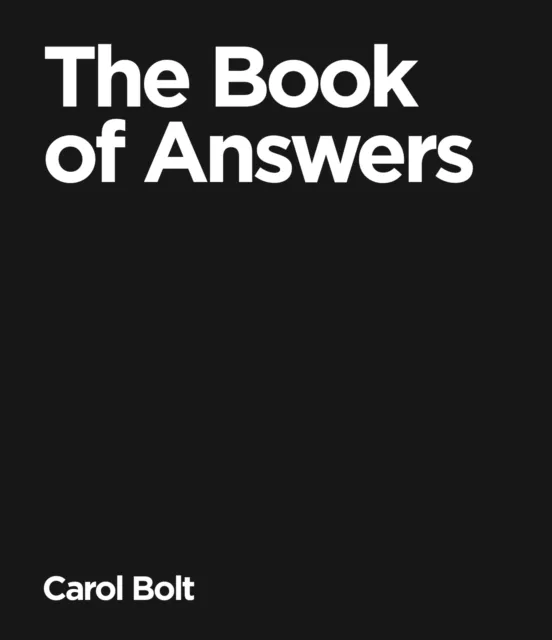 Carol Bolt The Book Of Answers