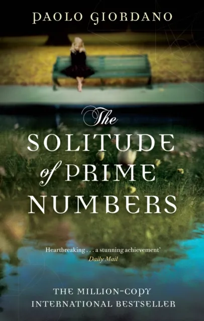 Transworld Publishers Ltd The Solitude Of Prime Numbers