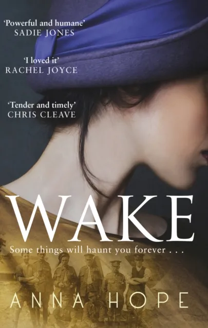 Transworld Publishers Ltd Wake : A Heartrending Story Of Three Women And The Journey Of The Unknown Warrior