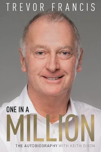 Trevor Francis One in a Million