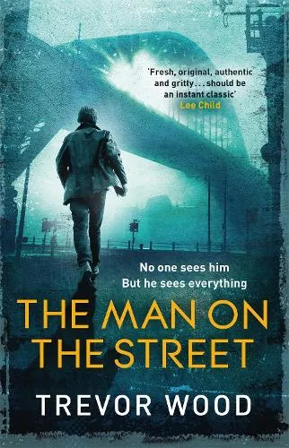 Trevor Wood The Man on the Street